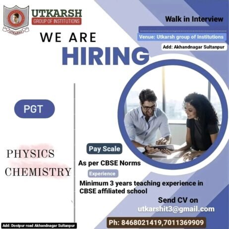 Teachers job at UTKARSH GROUP OF INSTITUTIONS, Sultanpur, Uttar Pradesh