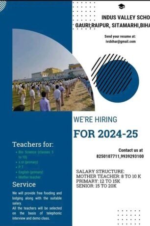 Teachear Job In !Indus Valley School, Sitamarhi, Bihar