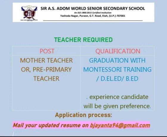 Teachers job in ! Sir A.S. Adom World Senior Secondary School U.P