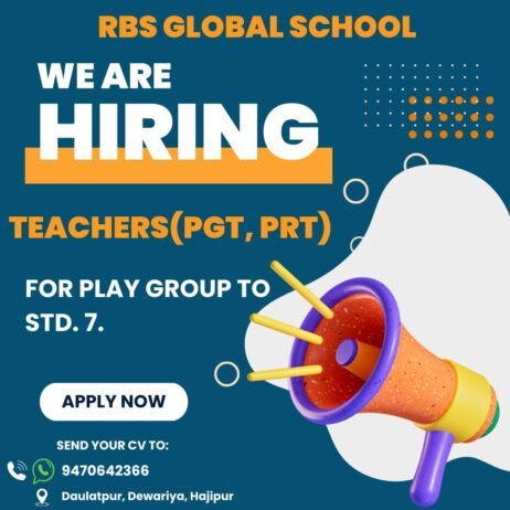 TEACHER JOBS!! in Hajipur, Bihar at RBS GLOBAL SCHOOL