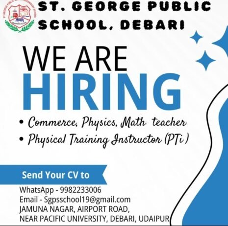 TEACHER JOBS!! in Udaipur, Rajasthan at ST. GEORGE PUBLIC HOOL