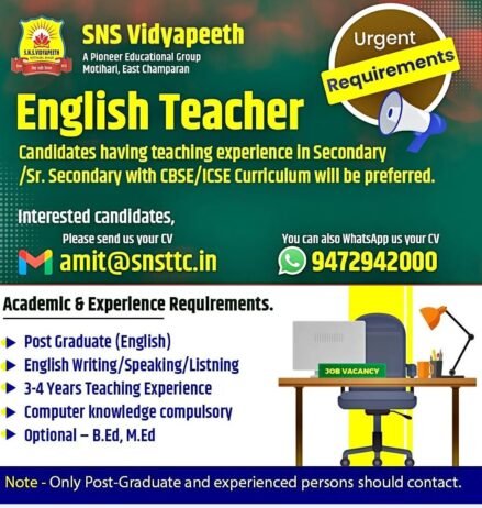 Opening Job for Teachers at SNS Vidyapeeth in Motihari, Bihar