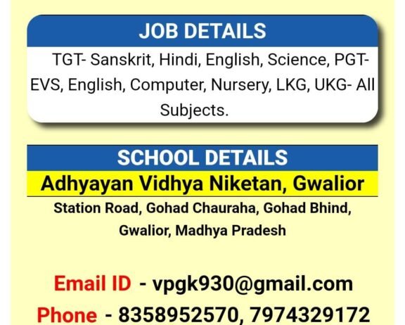 Opening Job for Teachers at Adhyayan Vidhya Niketan in Gwalior, Madhya Pradesh