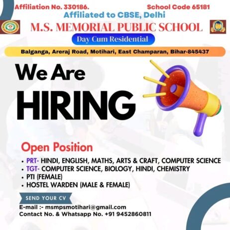 Teachers job in ! M.S. MEMORIAL PUBLIC SCHOOL, East Champaran (Bihar)