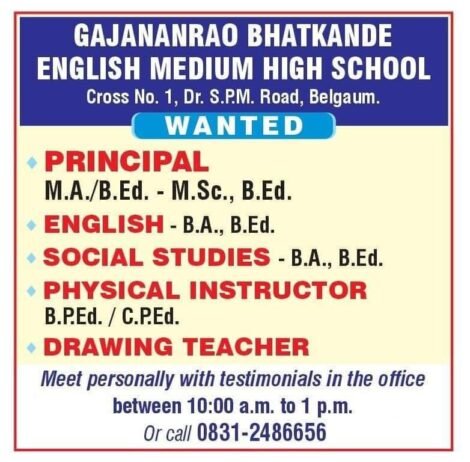 Job Opening Gajananrao Bhatkande English Medium High School, S.P.M Road , Belgaum