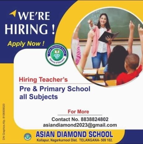 Job Opening in Asian Diamond School, Kollapur Nagarkurnool,Telangana