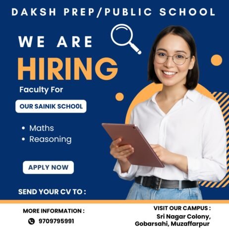 Teachers job in ! DAKSH PREP/PUBLIC SCHOOL, Muzaffarpur, Bihar