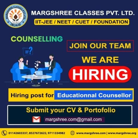 Job for Teachers at MARGSHREE CLASSES PVT. LTD. IIT-JEE/NEET / CUET / FOUNDATION in New Delhi, Delhi