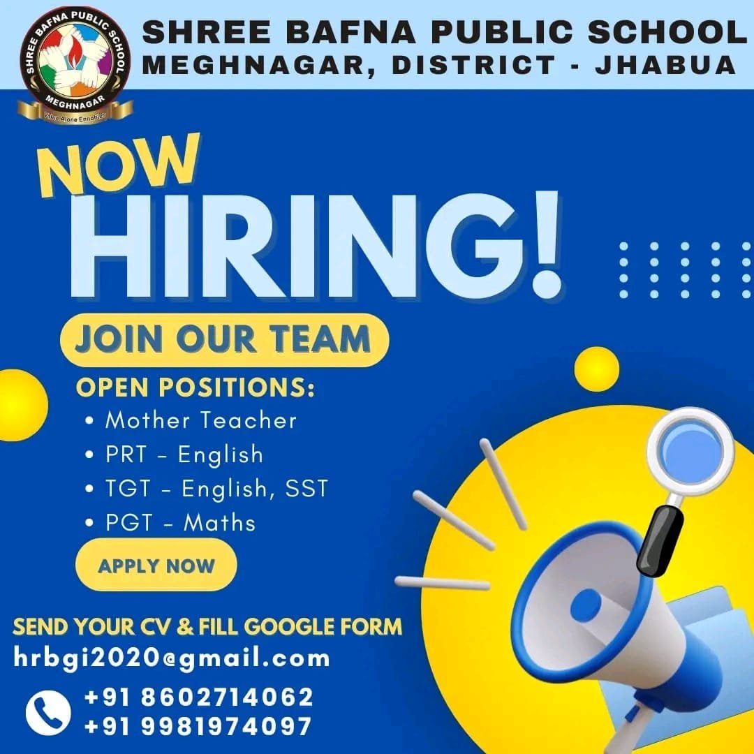 Opening Job for Teachers at SHREE BAFNA PUBLIC SCHOOL in JHABUA, MADHYA PRADESH