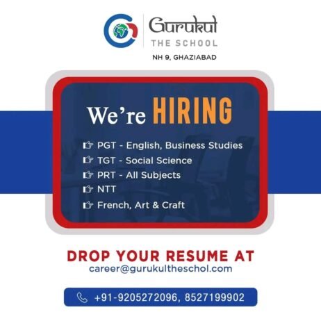 Job for Teachers at Gurukul THE SCHOOL in Ghaziabad, Uttar Pradesh