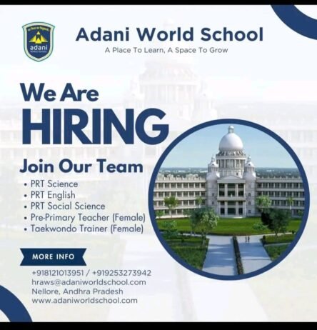 Teachers job in ! Adani World School, Krishnapatnam, Andhra Pradesh