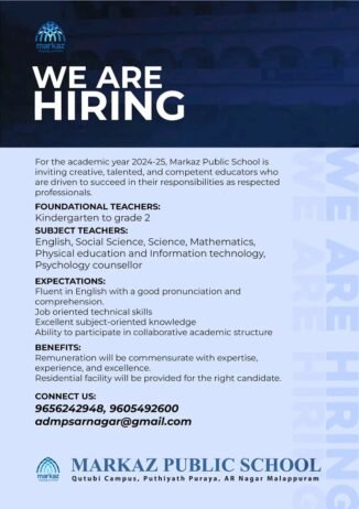 Job for Teachers at MARKAZ PUBLIC SCHOOL in Malappuram, Kerala