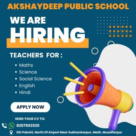 Teachers job in ! Akshaydeep Public School Muzaffarpur