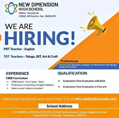 job for Teachers at New Dimension High School Yadadri, Bhongir.