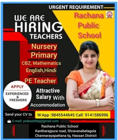 Teacher Hiring In Rachana Public School,karnatka