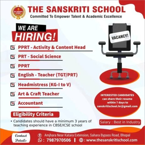 Teachers job in THE SANSKRITI SCHOOL, Madhya Pradesh