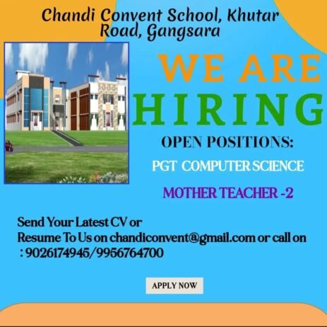 Teachers job in Chandi Convent School, Gangaram, sarairanjan, Samastipur