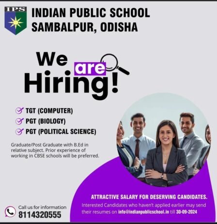 Opening Job for Teachers at INDIAN PUBLIC SCHOOL in SAMBALPUR, ODISHA