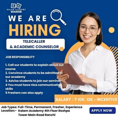 Job for Teachers at KALAM ACADEMY in Ranchi, Jharkhand