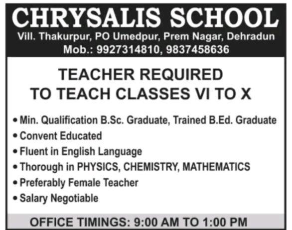 Opening Job for Teachers at CHRYSALIS SCHOOL in Dehradun, Uttarakhand