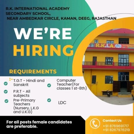 Teachers job in ! R.K. INTERNATIONAL ACADEMY SECONDARY SCHOOL in DEEG, RAJASTHAN