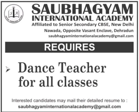 Opening Job for Teachers at SAUBHAGYAM INTERNATIONAL ACADEMY in  Inderpur, Uttarakhand