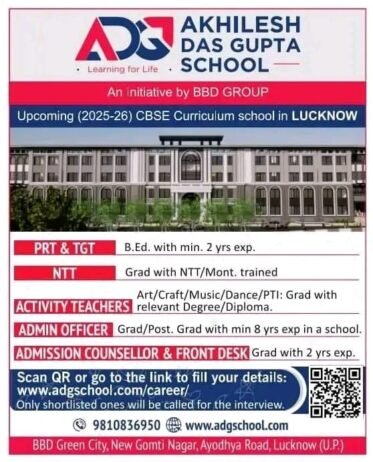 Job for Teachers at AKHILESH DAS GUPTA SCHOOL in Lucknow (U.P.)