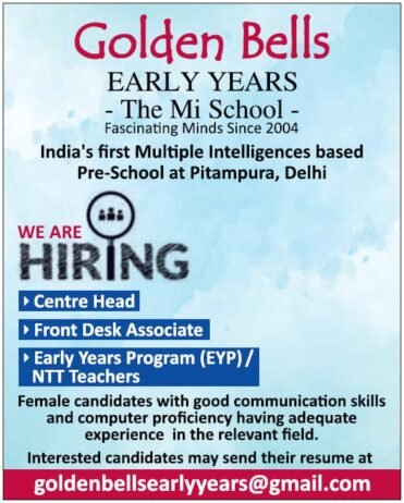 Teachers job in Golden Bells EARLY YEARS – The Mi School , Pitampura , Delhi