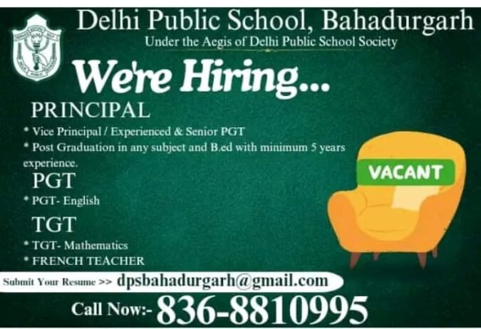 Teachers job in Delhi Public School, Bahadurgarh  , Haryana