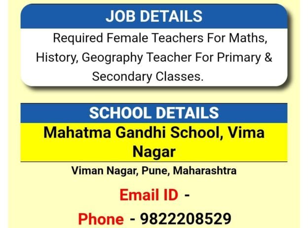 Opening Job for Teachers at Mahatma Gandhi School, Vima Nagar.