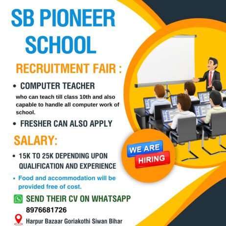 Teachers job in SB PIONEER SCHOOL , Siwan Bihar