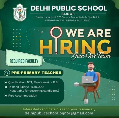 Job for Teachers at DELHI PUBLIC SCHOOL in Bijnor, Uttar Pradesh