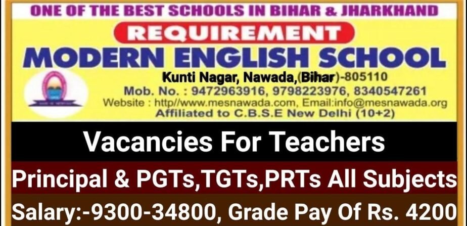 Opening Job for Teachers at MODERN ENGLISH SCHOOL in Nawada, (Bihar)