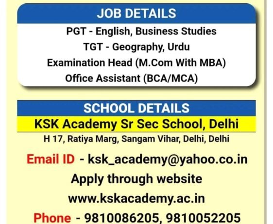 Opening Job for Teachers at KSK Academy Sr Sec School in New Delhi, Delhi