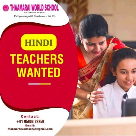 Hindi Teachers Wanted at Thaamarai World School, Coimbatore