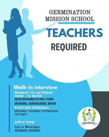 Teacher Job in Germination Mission School, Aurangabad, Bihar