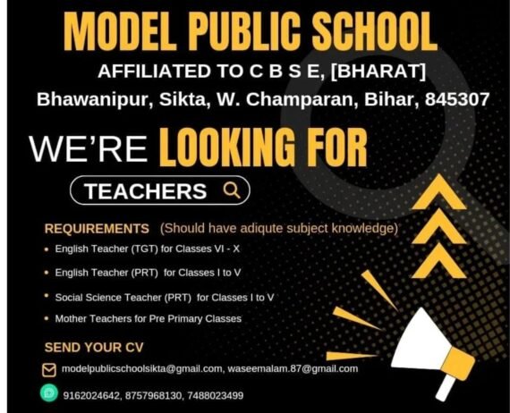 Job for Teachers at MODEL PUBLIC SCHOOL in W. Champaran, Bihar