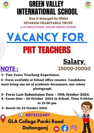 Teachers job in ! GREEN VALLEY INTERNATIONAL SCHOOL in Daltonganj, Jharkhand