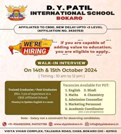 Teachers job in ! D. Y. PATIL INTERNATIONAL SCHOOL IN BOKARO, (JHARKHAND)