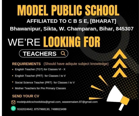 Teachers job in ! MODEL PUBLIC SCHOOL in W. Champaran, Bihar