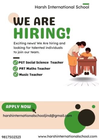 Join the Harsh International School Team: Hiring Now