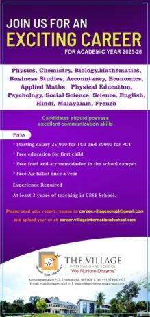 Exploring Exciting Teaching Careers at The Village International School: Opportunes anditi Perks,Kerala