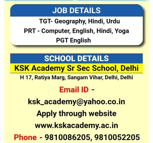 Job Opportunities ! KSK Academy Sr. Sec School, Delhi