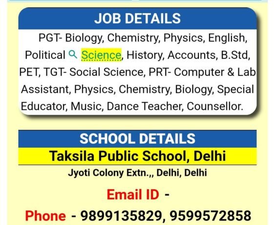 Job Opportunities! Taksila Public School, Delhi