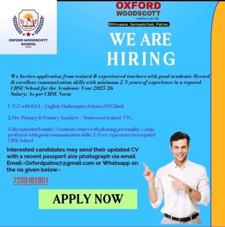 Job At Oxford Woodscott Schooll, Bhhuara, Sampatchak, Patna