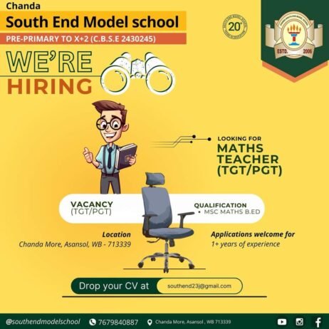 Exciting CareerOpportunity at South End Model School Asansol