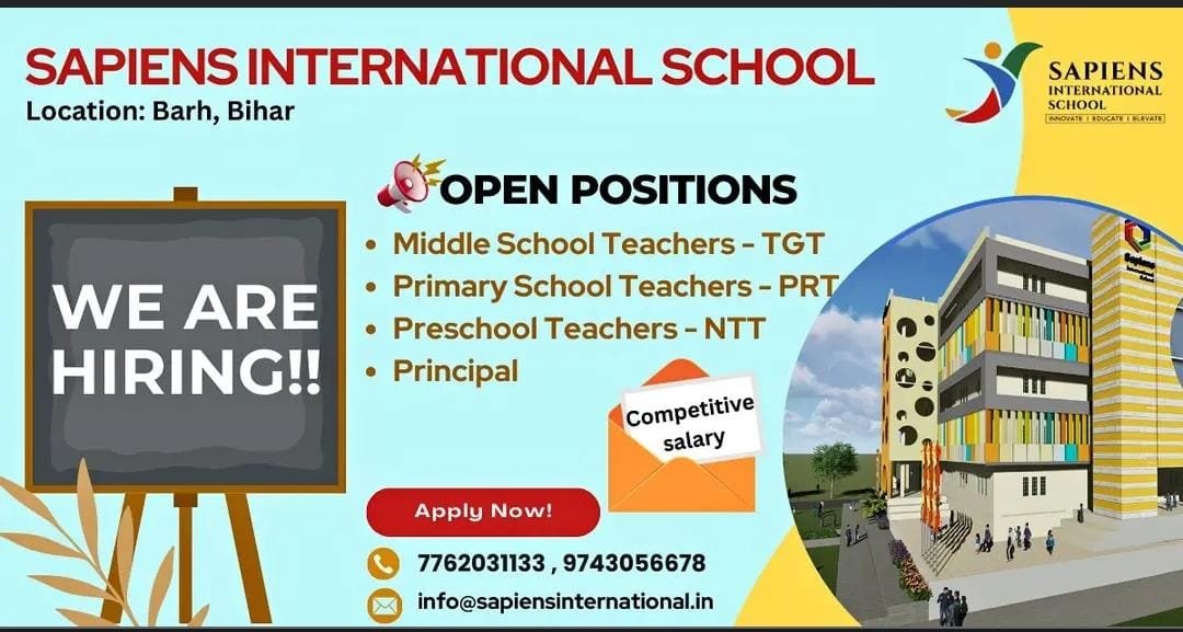 Job for Teachers at SAPIENS INTERNATIONAL SCHOOL in Barh, Bihar