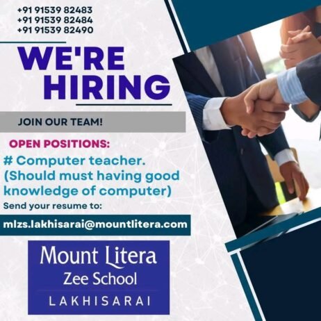 Teachers Jobs In! Mount Litera Zee School, Lakhisarai, Bihar