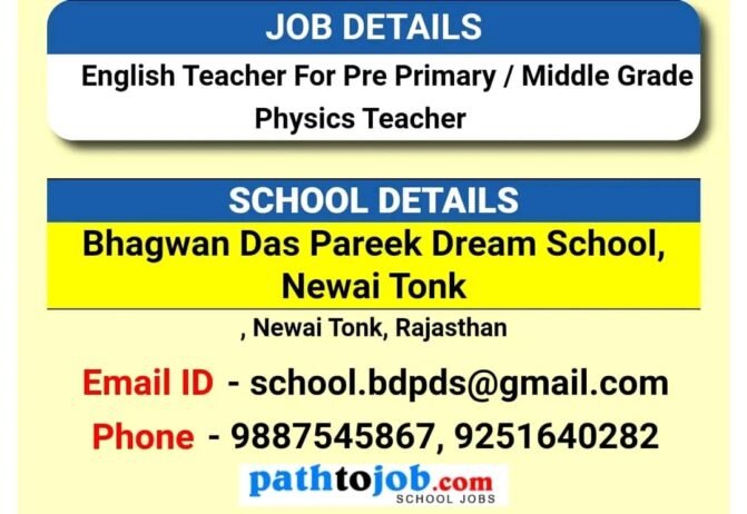 Teacher Job in Bhagwan Das Pareek Dream School, Niwai, Rajasthan