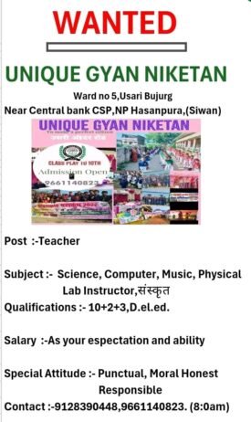 Teacher Job in Unique Gyan Niketan,  Siwan, Bihar